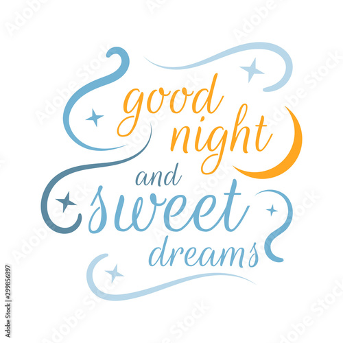 calligraphy good night and sweet dreams lettering vector isolated on white background