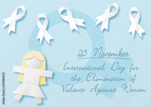 White ribbons with woman or girl in paper cut style and the day and name of the "Elimination violence against women" on woman symbol and light blue background. All in vector design.