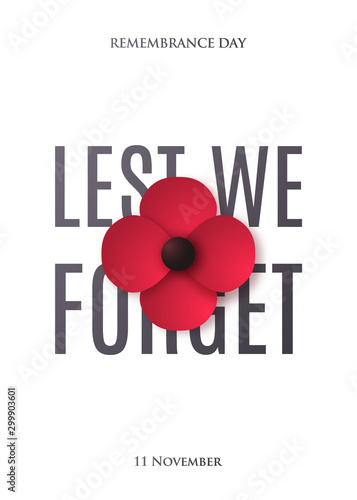 Remembrance Day design for brochure, flyer, poster and social network. Red Poppy flower in paper art style. Lest We Forget inscription. Stock vector illustration. photo