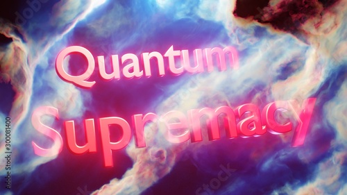 Quantum supremacy concept red words floating in space