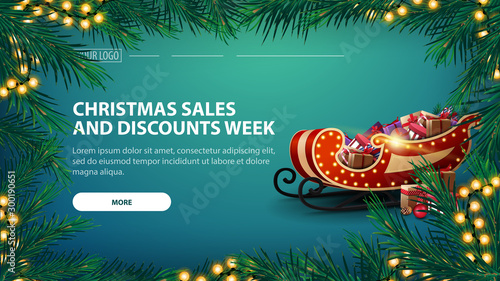 Christmas sales and discount week, green banner with garland of pine branches with yellow garland and Santa Sleigh with presents