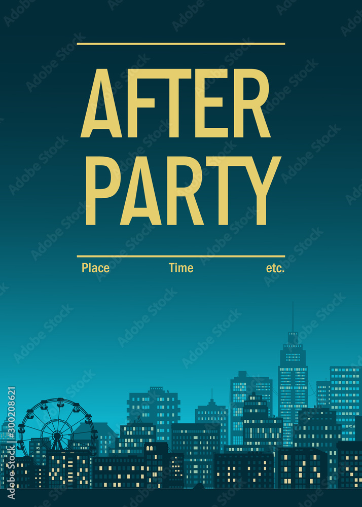 after party poster card , cityscape street view panorama with ferris wheel and lights windows wallpaper background , vertical blue navy vector illustration