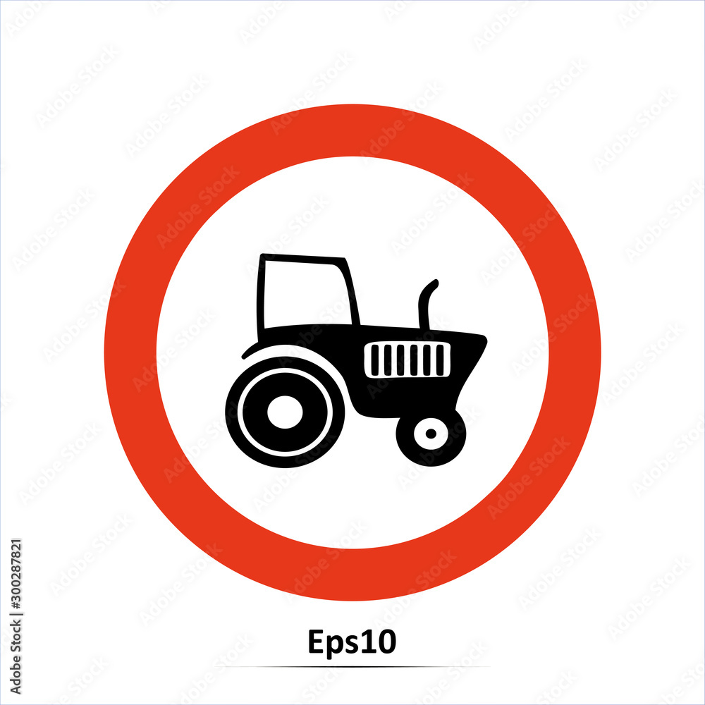 No entry for tractors, road sign, vector icon. Red prohibition sign. Stop symbol No entry for tractors, road sign, vector icon. Red prohibition sign. Stop symbol