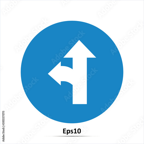 Road sign. Left and straight arrow. Vector Illustration