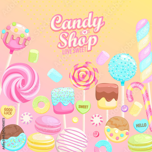 Candy shop inviting banner. Isolated sweets -candy,macaroon,candy cane,lollipop,caramel,marmalade.Template for confectionery,sweet shops and poster,advertise for candyshops. Vector illustration