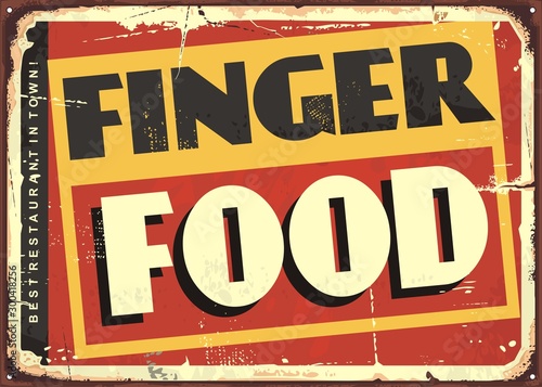 Finger food amazing diner sign design. Vector restaurant tin sign illustration.