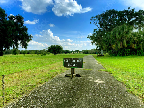 Golf Course Closed Sign, Haines City