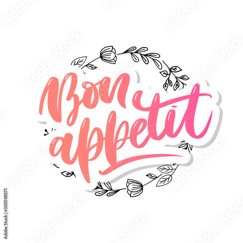 Bon appetit hand drawn lettering. Vector illustration