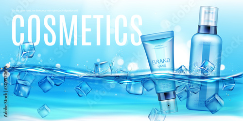 Cosmetics bottles floating in water with ice cubes mockup background. Beauty cosmetic product tubes, makeup remover, cream or tonic advertising promo poster. Realistic 3d vector illustration, banner.