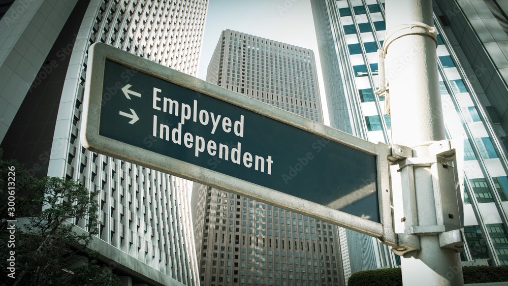Street Sign Independent versus Employed
