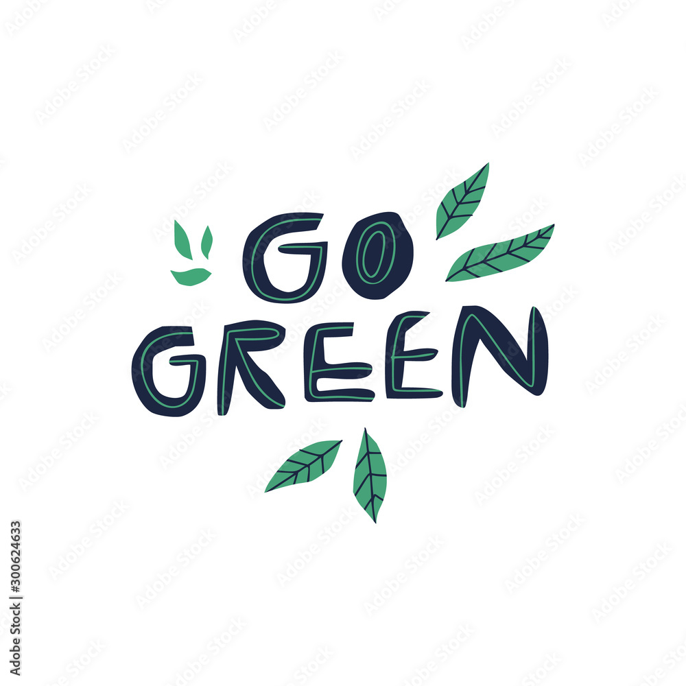 Fototapeta premium Go green, zero waste creative vector lettering