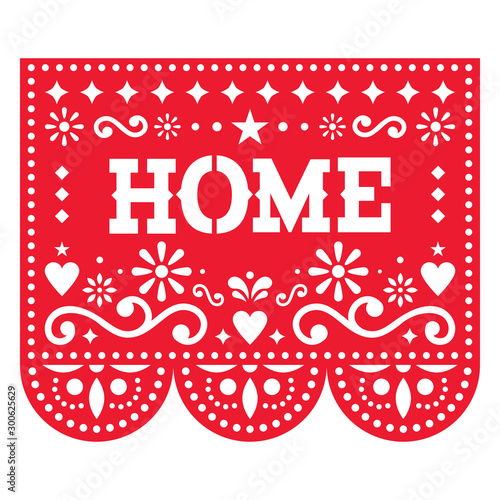 Papel Picado home vector design for housewarming party, home decor, red Mexican paper cut out decoration with flowers and geometric shapes   