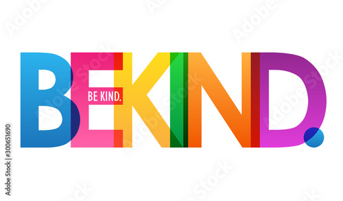 BE KIND. rainbow vector typography banner