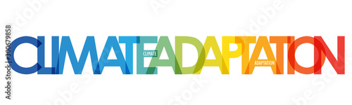 CLIMATE ADAPTATION vector typography banner with blue to orange temperature gradient