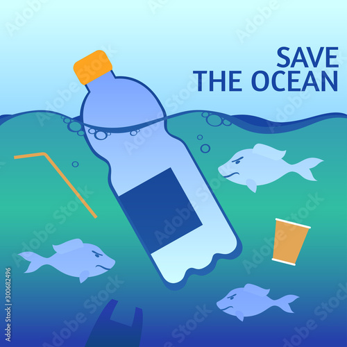 A square vector image with the lettering Save the ocean and the plastic bottles.  The environment protection vector design for a poster, flyer print. Plastic free and zero waste theme