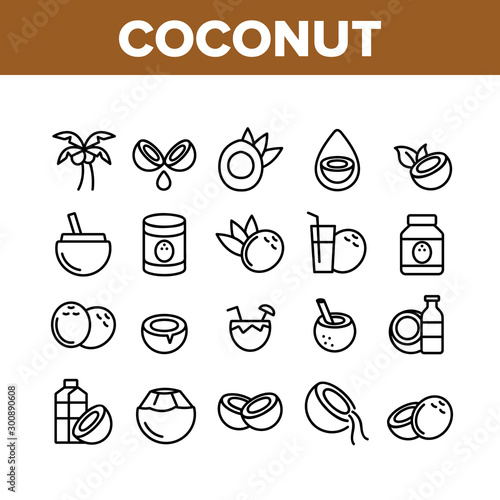 Coconut Food Collection Elements Icons Set Vector Thin Line. Coconut Milk And Oil, Tropical Palm And Drink, Beverage And Exotic Cocktail Concept Linear Pictograms. Monochrome Contour Illustrations
