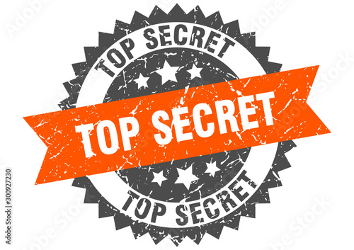 top secret grunge stamp with orange band. top secret