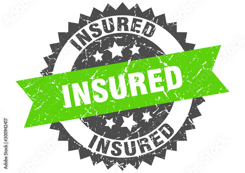 insured grunge stamp with green band. insured