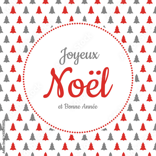 Joyeux Noel - translated from french as Merry Christmas. Vector