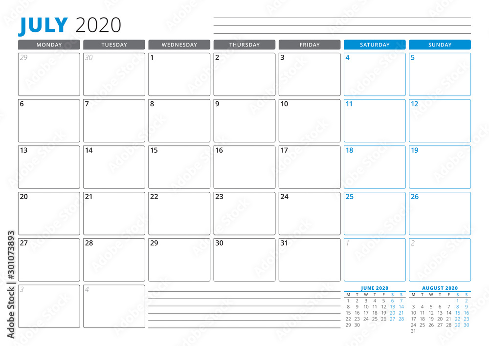 Calendar planner template for July 2020. Stationery Design. Week starts ...