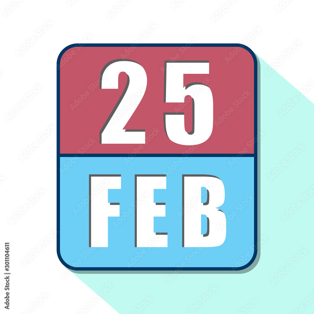 february 25th. Day 25 of month,Simple calendar icon on white background. Planning. Time management. Set of calendar icons for web design. winter month, day of the year concept february 25th. Day 25 of month,Simple calendar icon on white background. Planning. Time management. Set of calendar icons for web design. winter month, day of the year concept