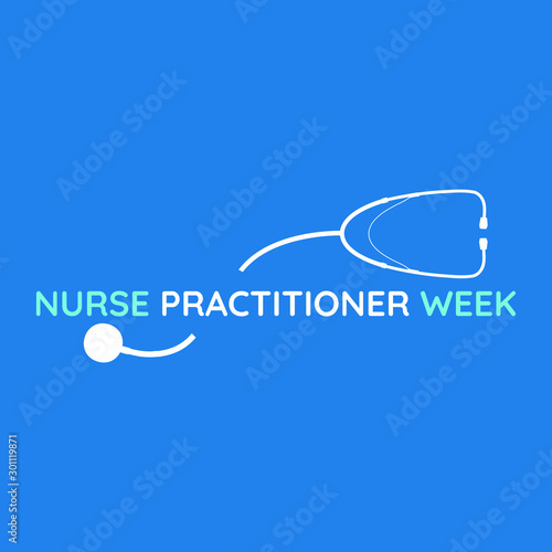 Vector illustration on the theme of National Nurse Practitioner week on November 10 to 16th.