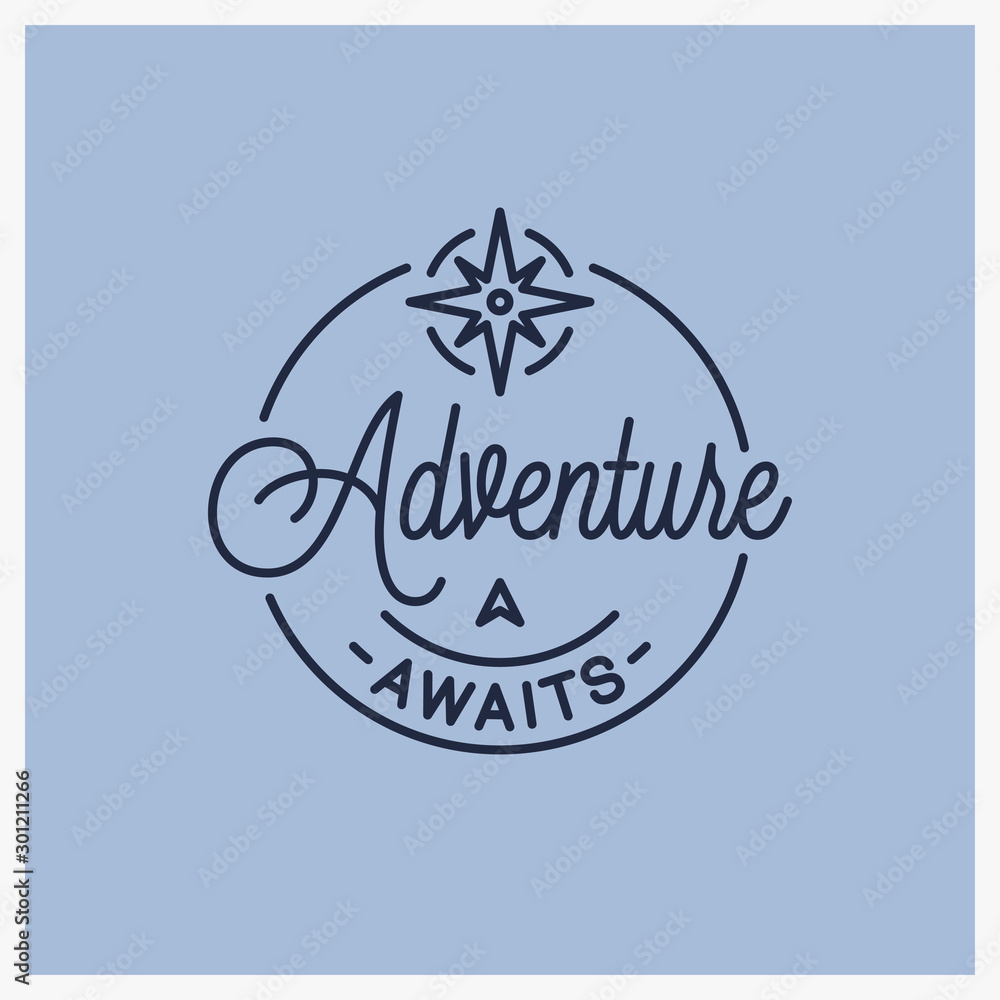 Adventure awaits logo. Round linear of adventure Adventure awaits logo. Round linear of adventure