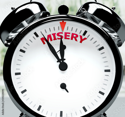 Fotografia Misery soon, almost there, in short time - a clock symbolizes a reminder that Mi