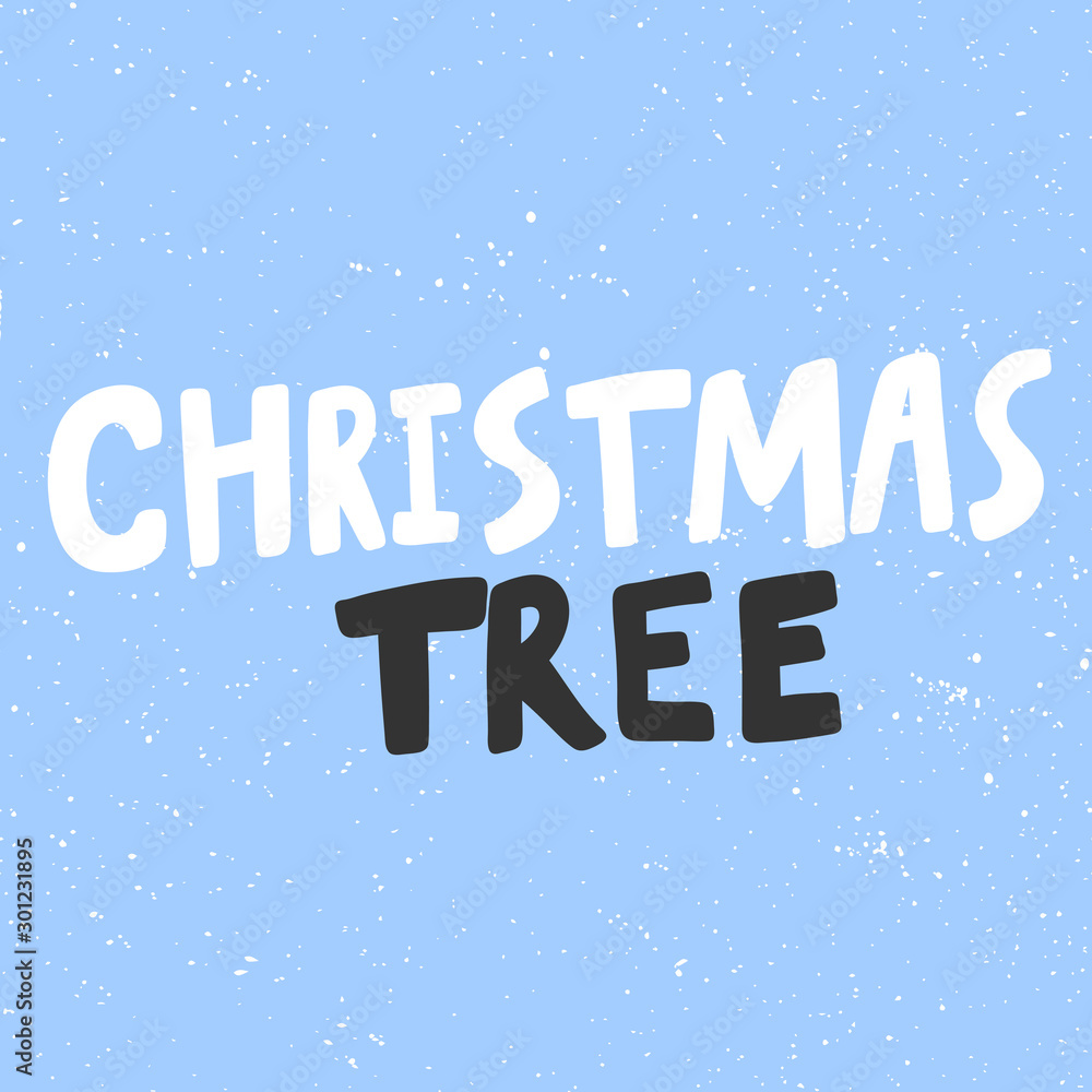 Christmas tree. Happy New Year vector hand drawn illustration banner with cartoon comic lettering. 