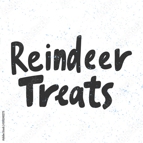 Reindeer treats. Christmas and happy New Year vector hand drawn illustration banner with cartoon comic lettering. 