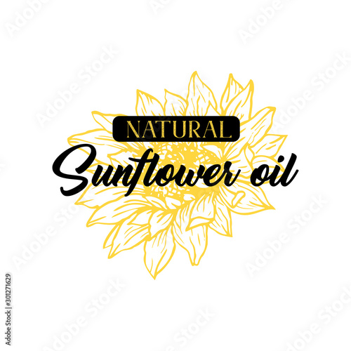 Natural homemade sunflower oil vector realistic logotype template. Yellow flower blossom sketch with text isolated on white background. Organic cooking product packaging hand drawn label design