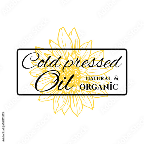 Natural and organic sunflower oil vector hand drawn logo template. Yellow flower sketch and lettering in black frame. Bio handmade product packaging label design. Cold pressed oil logotype layout