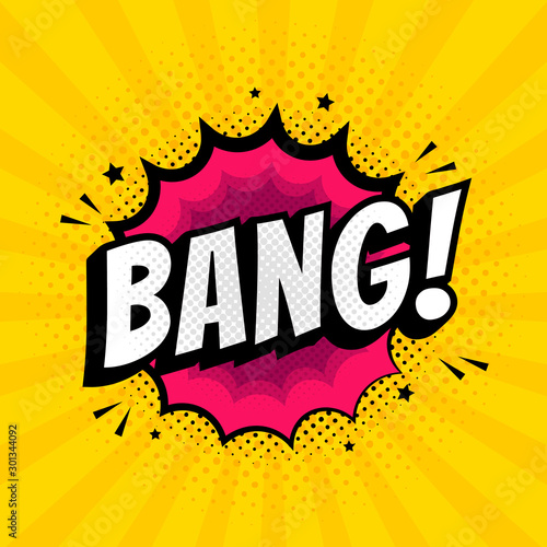 Bang sign. Wording comic speech bubble in pop art style on burst and haft tone background, cartoon background