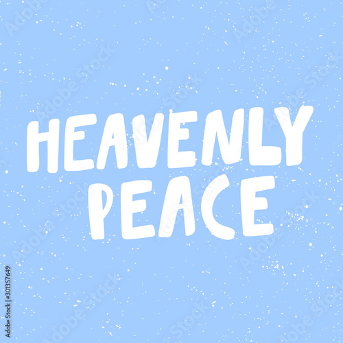 Heavenly peace. Christmas and happy New Year vector hand drawn illustration banner with cartoon comic lettering. 