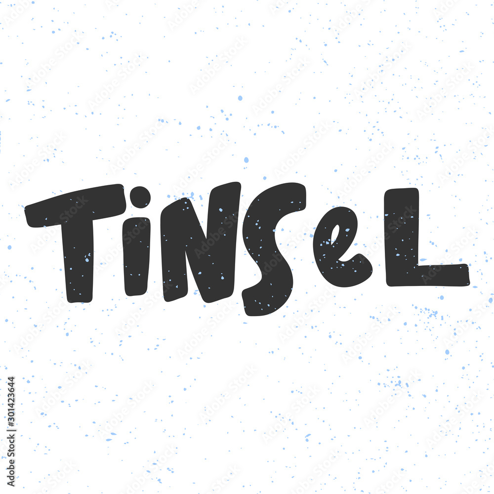 Tinsel. Merry Christmas and Happy New Year. Season Winter Vector hand drawn illustration sticker with cartoon lettering. Tinsel. Merry Christmas and Happy New Year. Season Winter Vector hand drawn illustration sticker with cartoon lettering.