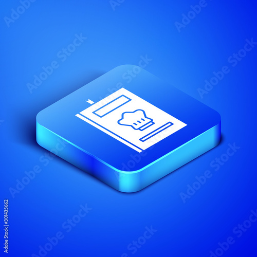 Isometric Cookbook icon isolated on blue background. Cooking book icon. Recipe book. Fork and knife icons. Cutlery symbol. Blue square button. Vector Illustration