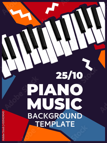 Music piano poster template. Vector flyer background with keyboard illustration. Placard template for music festival.