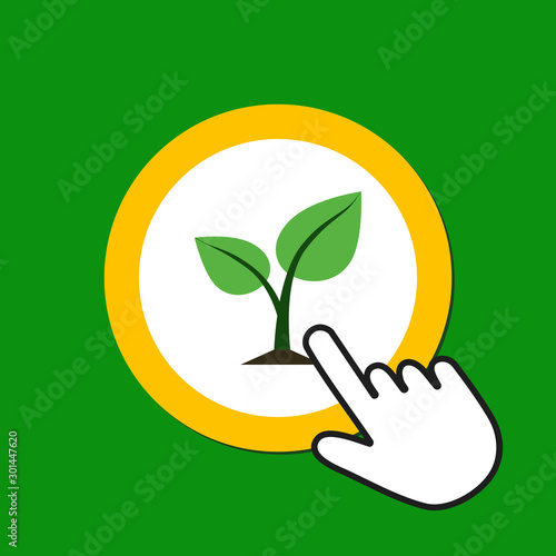 Sprout icon. Eco, life concept. Hand Mouse Cursor Clicks the Button.
