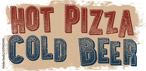 Hot Pizza Cold Beer Restaurant Promotion Sign