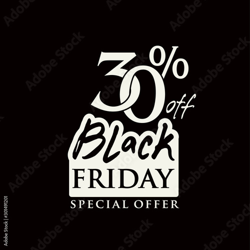 Black Friday template. Vector label 30 percent discount. For banner, sale, booklet, print, flyer, card, ad, sign, poster, badge.