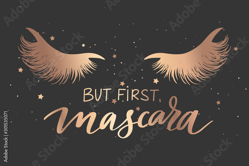 But first, mascara. Vector Handwritten Lashes quote and closed eyes with long black lashes.