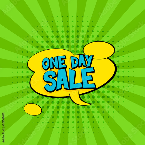 One day Sale! Blue Comic speech bubbles with yellow cloud. Pop art vector label illustration. Vintage comics book poster. Colored funny font. 