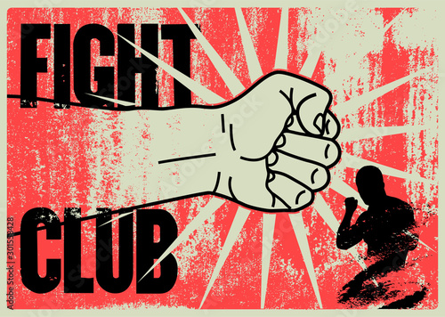 Fight club typographical vintage grunge style poster with hand drawn silhouette of clenched fist. Mixed martial arts concept design template, emblem, label. Retro vector illustration.