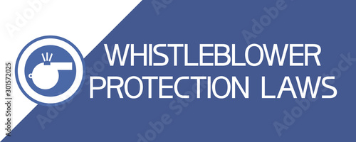  Whistleblower protection laws. Blue poster with the image of a whistle in a circle and text information.