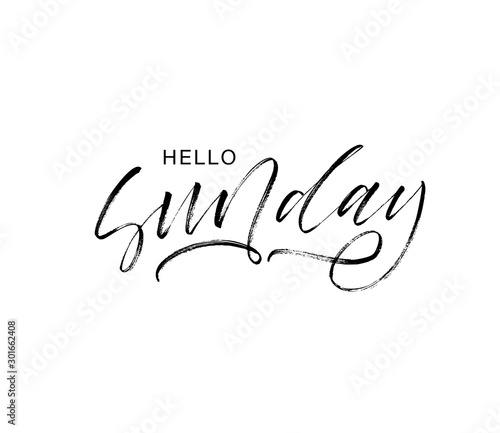 Hello Sunday modern calligraphy. Weekend ink pen vector lettering. T shirt decorative print.