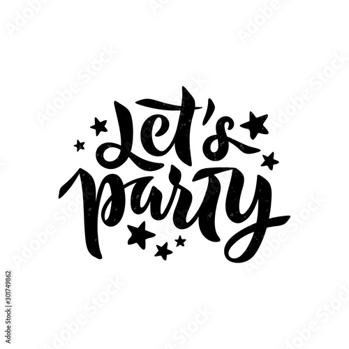 Lets Party phrase with stars for card, invitation isolated. Lettering for Christmas party, winter festival. EPS 10