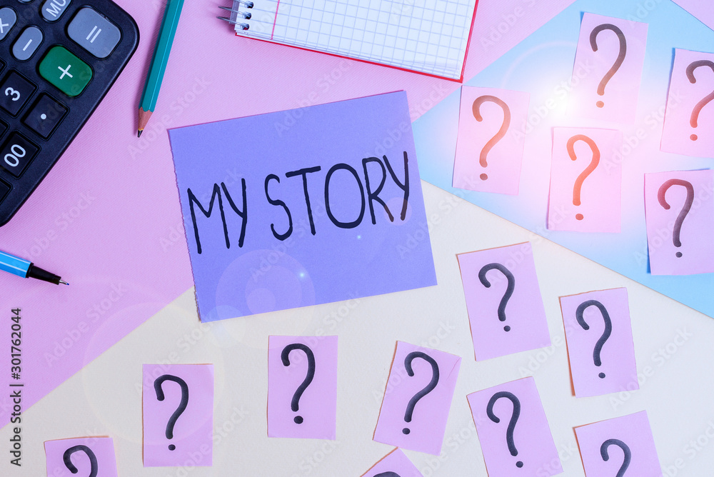 Conceptual hand writing showing My Story. Concept meaning the things or situations that have happened to someone in life Mathematics stuff and writing equipment on pastel background Conceptual hand writing showing My Story. Concept meaning the things or situations that have happened to someone in life Mathematics stuff and writing equipment on pastel background