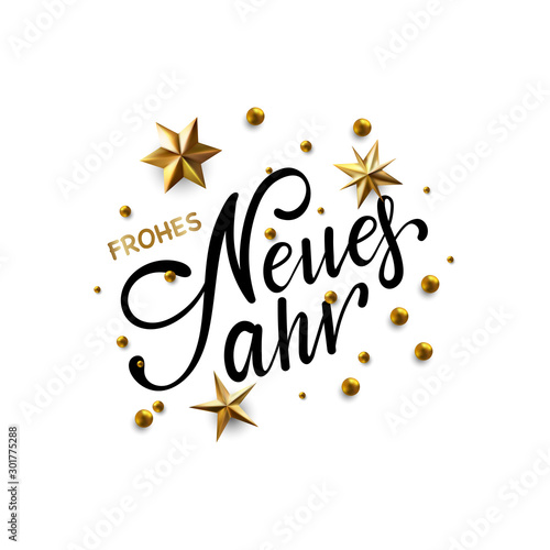 Frohes Neues Jahr - Happy New Year in German greeting card with typographic design Lettering