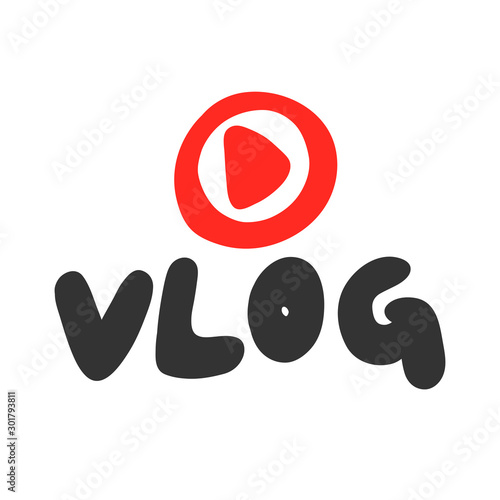 Vlog. Sticker for social media content. Vector hand drawn illustration design. 