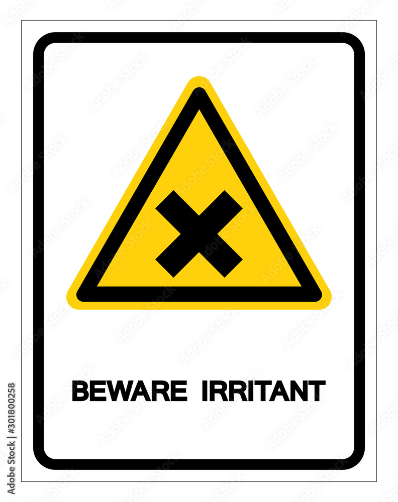 Beware Irritant Symbol Sign, Vector Illustration, Isolate On White Background Label. EPS10 Beware Irritant Symbol Sign, Vector Illustration, Isolate On White Background Label. EPS10